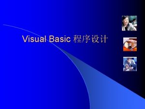 Visual Basic 1 1 Visual Basic l Basic