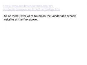 http www sunderlandschools orgmflsunderlandresourcesfrks 3anthology htm All of