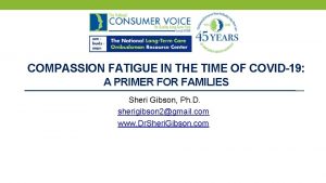 COMPASSION FATIGUE IN THE TIME OF COVID19 A