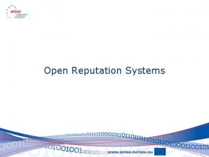 Open Reputation Systems Overview OASIS ORMS Open Reputation