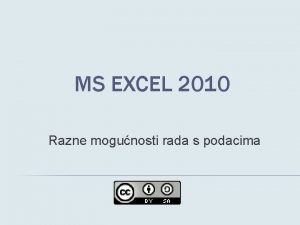 MS EXCEL 2010 Razne mogunosti rada s podacima