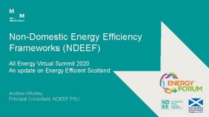 NonDomestic Energy Efficiency Frameworks NDEEF All Energy Virtual