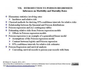 VII INTRODUCTION TO POISSON REGRESSION Inferences on Morbidity