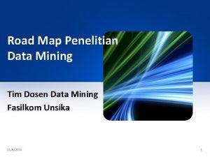 Road Map Penelitian Data Mining Tim Dosen Data