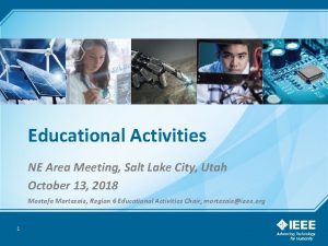 Educational Activities NE Area Meeting Salt Lake City