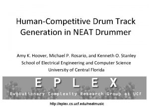 HumanCompetitive Drum Track Generation in NEAT Drummer Amy