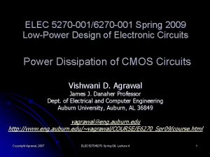 ELEC 5270 0016270 001 Spring 2009 LowPower Design