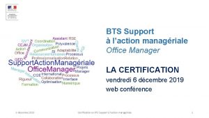 BTS Support laction managriale Office Manager LA CERTIFICATION