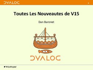 0 Toutes Les Nouveautes de V 15 Dan