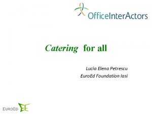 Catering for all Lucia Elena Petrescu Euro Ed