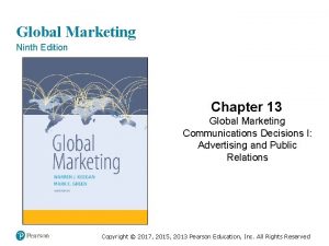 Global Marketing Ninth Edition Chapter 13 Global Marketing