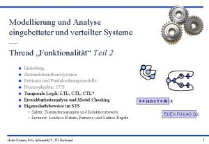 Modellierung und Analyse eingebetteter und verteilter Systeme Thread