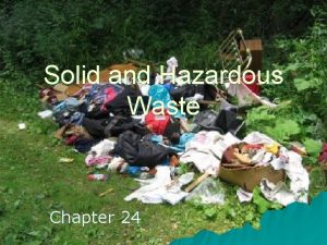 Solid and Hazardous Waste Chapter 24 Core Case