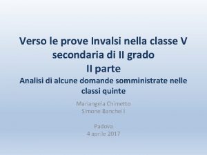 Verso le prove Invalsi nella classe V secondaria