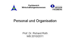 Fachbereich Wirtschaftsingenieurwesen Personal und Organisation Prof Dr Richard