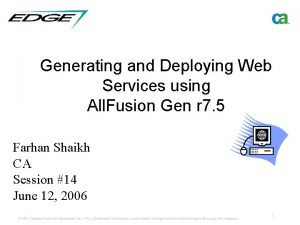 Generating and Deploying Web Services using All Fusion