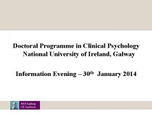 Doctoral Programme in Clinical Psychology National University of