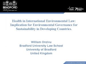 Health in International Environmental Law Implication for Environmental