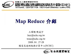 Map Reduce Jazznchc org tw wauenchc org tw