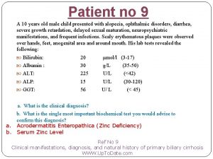 Patient no 9 A 10 years old male