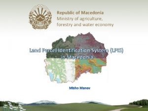 Republic of Macedonia Ministry of agriculture forestry and