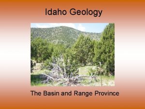 Idaho Geology The Basin and Range Province This