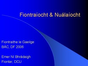 Fiontraocht Nulaocht Fiontraithe le Gaeilge BC DF 2006