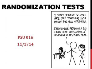 RANDOMIZATION TESTS PSU 016 11214 Extrasensory Perception Is