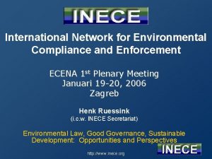 International Network for Environmental Compliance and Enforcement ECENA