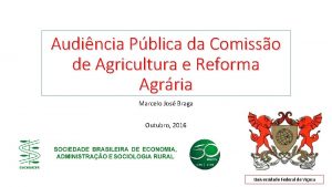 Audincia Pblica da Comisso de Agricultura e Reforma