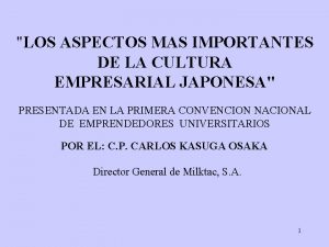 LOS ASPECTOS MAS IMPORTANTES DE LA CULTURA EMPRESARIAL