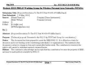 May 2010 doc IEEE 802 15 10 0320