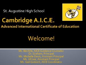St Augustine High School Cambridge A I C