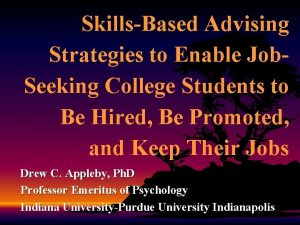 SkillsBased Advising Strategies to Enable Job Seeking College