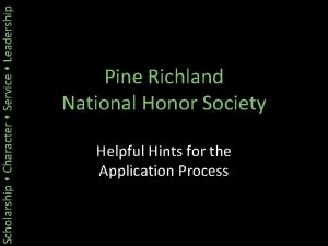 Scholarship Character Service Leadership Pine Richland National Honor