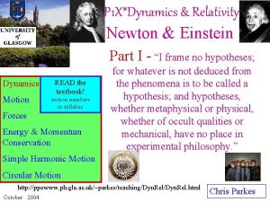 P 1 XDynamics Relativity Newton Einstein Part I