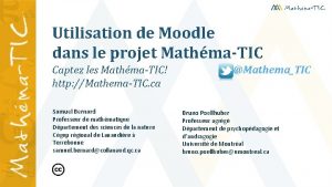 Utilisation de Moodle dans le projet MathmaTIC Captez