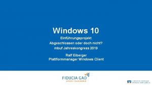 Windows 10 Einfhrungsprojekt Abgeschlossen oder doch nicht mbuf