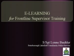 ELEARNING for Frontline Supervisor Training SSgt Lynne Buehler