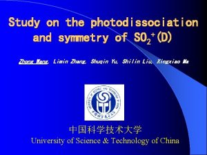 Study on the photodissociation and symmetry of SO