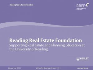 Reading Real Estate Foundation Supporting Real Estate and
