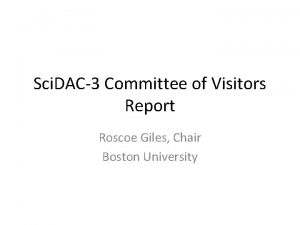 Sci DAC3 Committee of Visitors Report Roscoe Giles