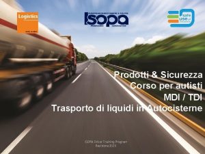 Prodotti Sicurezza Corso per autisti MDI TDI Trasporto