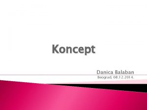 Koncept Danica Balaban Beograd 08 12 2014 6