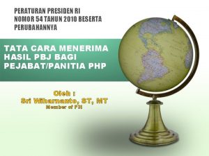 PERATURAN PRESIDEN RI NOMOR 54 TAHUN 2010 BESERTA