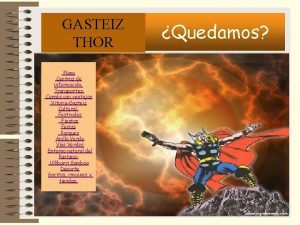 GASTEIZ THOR Quedamos Plano Centros de informacin Transportes