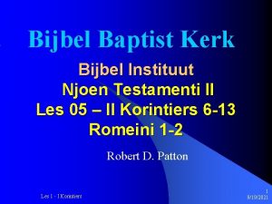 Bijbel Baptist Kerk Bijbel Instituut Njoen Testamenti II