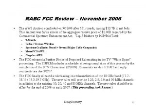 RABC FCC Review November 2006 The AWS Auction