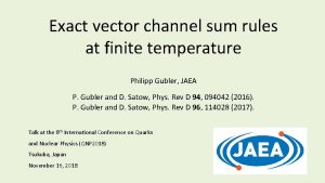 Exact vector channel sum rules at finite temperature