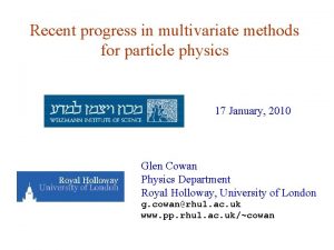 Recent progress in multivariate methods for particle physics